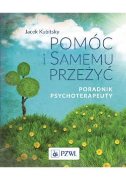 Pomóc i samemu przeżyć