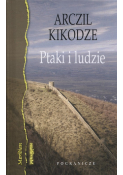 Kikodze Atczil - Ptaki i ludzie