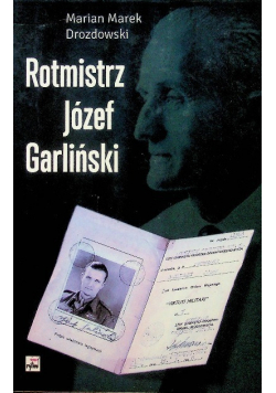 Rotmistrz Józef Garliński