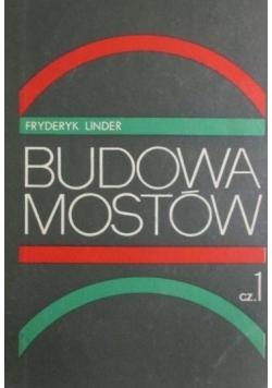 Budowa mostów, część 1