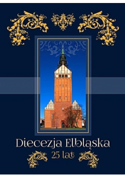 Diecezja Elbląska 25 lat