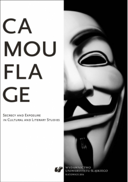 Camouflage. Secrecy and Exposure in Cultural and..