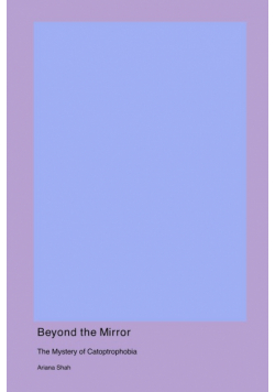 Beyond the Mirror
