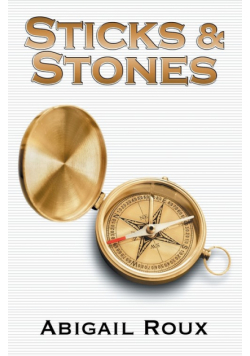 Sticks & Stones