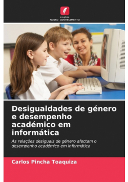 Desigualdades de género e desempenho académico em informática