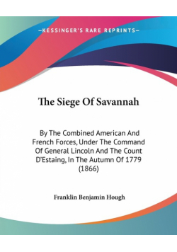 The Siege Of Savannah