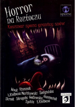 Horror na Roztoczu