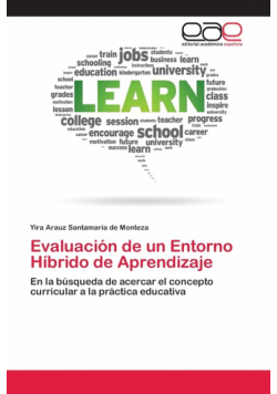 Evaluación de un Entorno Híbrido de Aprendizaje