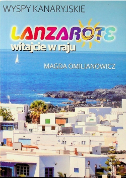 Lazarote witajcie w raju