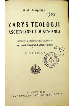 Zarys Teologji Ascetycznej i Mistycznej 1928 r.