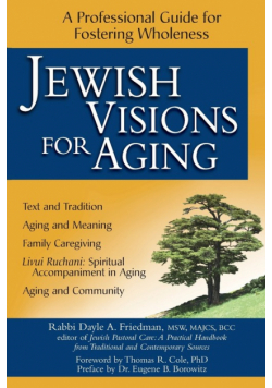 Jewish Visions for Aging