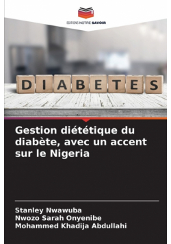 Gestion diététique du diabète, avec un accent sur le Nigeria