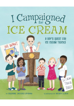 I Campaigned for Ice Cream