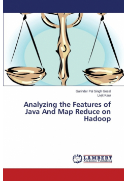 Analyzing the Features of Java And Map Reduce on Hadoop