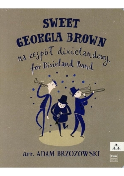 Sweet Georgia Brown - Na zespół dixielandowy