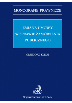 Zmiana umowy w sprawie zamówienia publicznego
