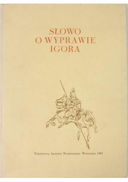 Słowo o wyprawie Igora
