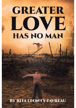 Greater Love Has No Man