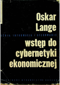 Wstęp do cybernetyki ekonomicznej