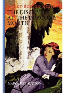 The Discovery at Dragon's Mouth