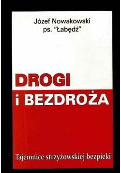 Drogi i bezdroża Tajemnice strzyżowskiej bezpieki