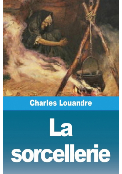 La sorcellerie