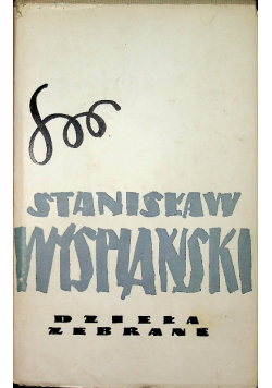 Wyspiański dzieła zebrane Tom 15