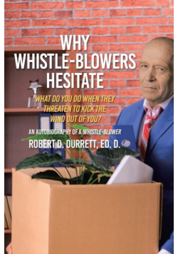 Why Whistle-Blowers Hesitate