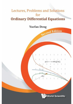Lectures, Problems and Solutions for Ordinary Differential Equations