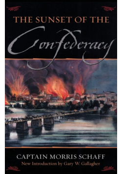 The Sunset Of The Confederacy