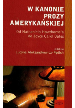 W kanonie prozy amerykańskiej
