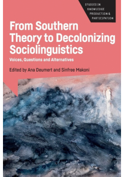 From Southern Theory to Decolonizing Sociolinguistics
