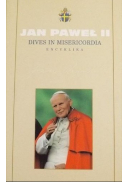 Jan Paweł II Dives in misericordia Encyklika