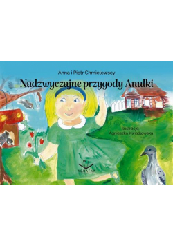 Nadzwyczajne przygody Anulki