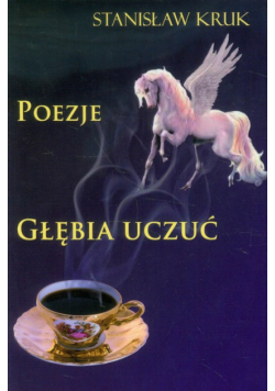 Głębie uczuć Poezje