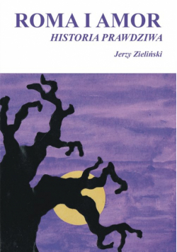 Roma i Amor historia prawdziwa