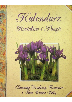 Kalendarz kwiatów i poezji