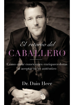 El retorno del Caballero (Spanish)
