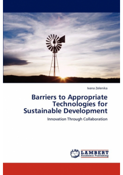 Barriers to Appropriate Technologies for Sustainable Development