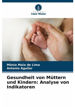 Gesundheit von Müttern und Kindern