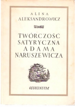 Twórczość satyryczna Adama Naruszewicza