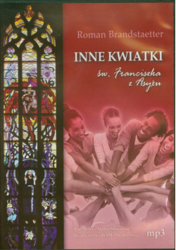 Inne kwiatki Św Franciszka z Asyżu, Audiobook