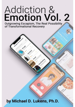 Addiction & Emotion Volume 2
