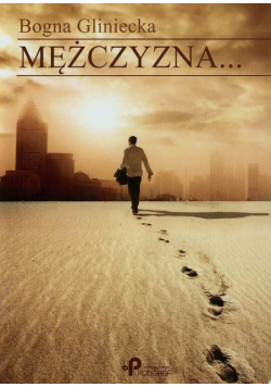 Gliniecka Bogna - Mężczyzna