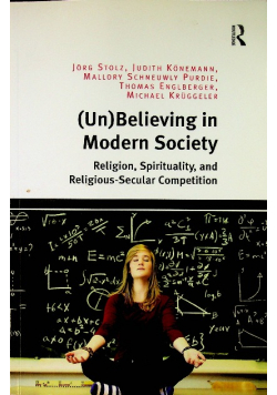 (  Un  )  Believing in Modern Society