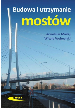 Budowa i utrzymanie mostów