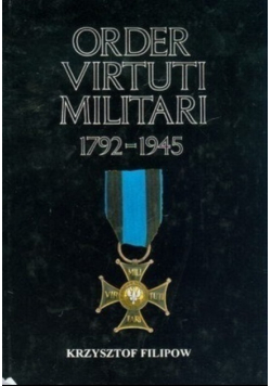 Order Virtuti Militari 1792 1945