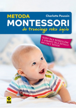 Metoda Montessori do 3 roku życia