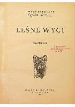 Leśne wygi, 1949 r.