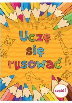 Uczę sie rysować część 1